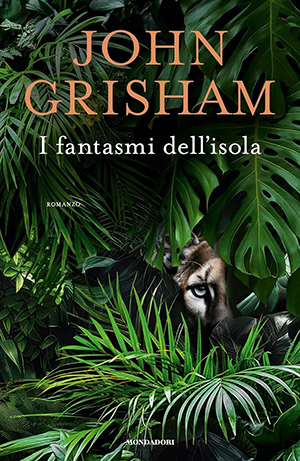 John Grisham – I fantasmi dell'isola