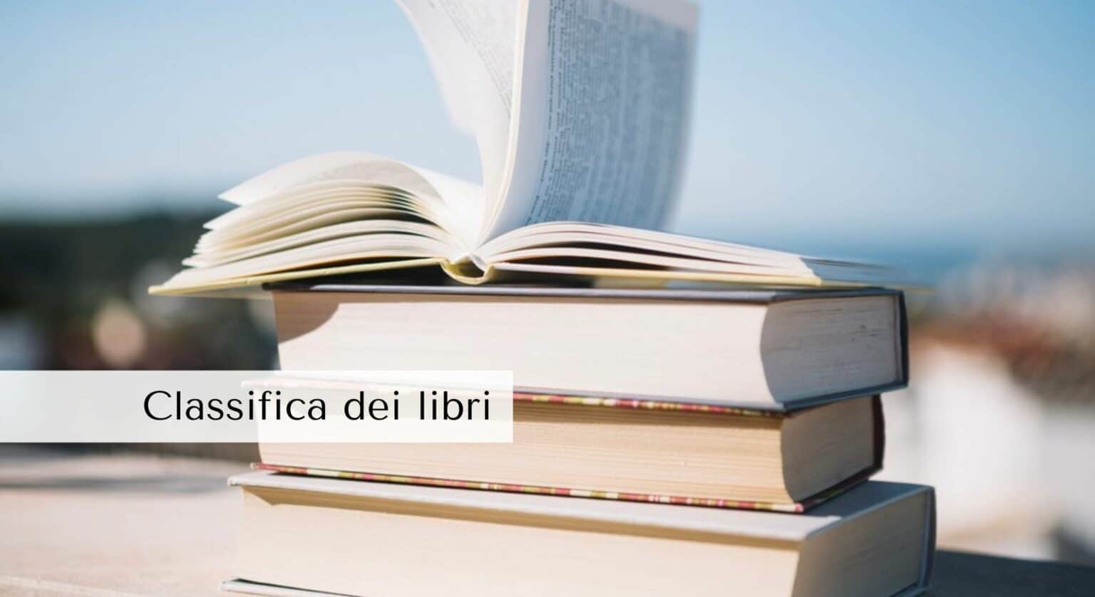 La classifica dei libri – 24 Giugno 2024