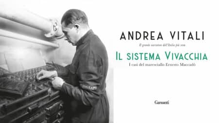 Andrea Vitali – Il sistema Vivacchia. I casi del maresciallo Ernesto Maccadò