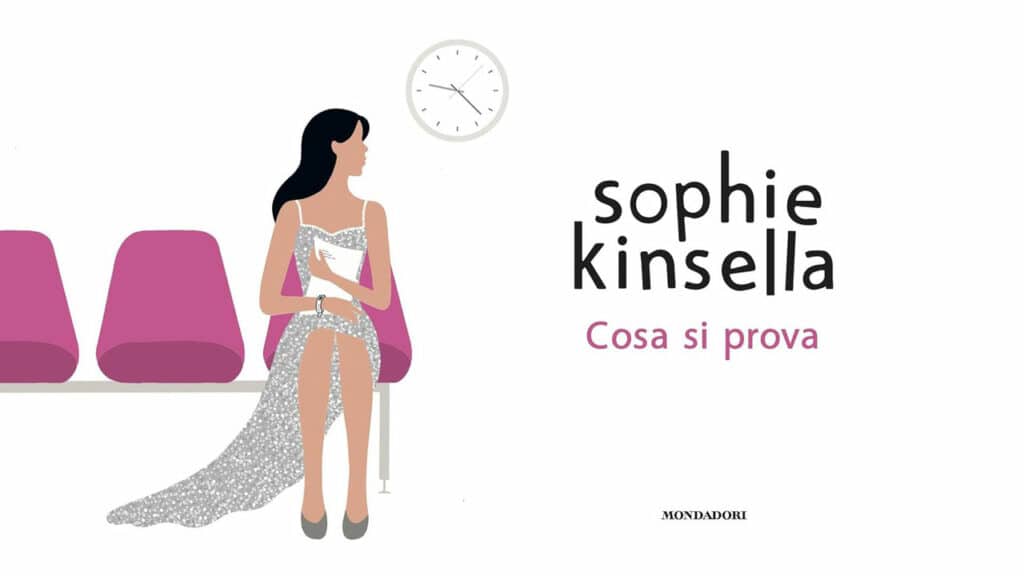 Sophie Kinsella – Cosa si prova