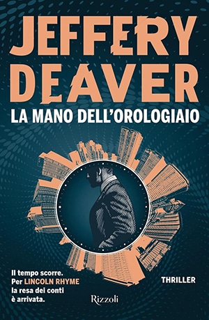 Jeffery Deaver - La mano dell'orologiaio