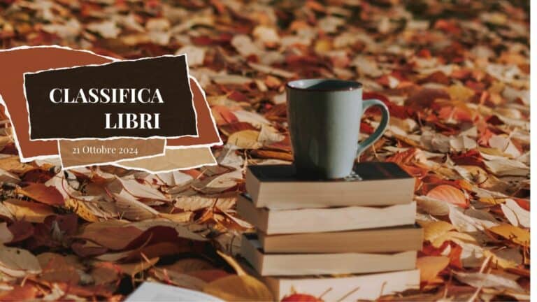 La classifica dei libri – 21 Ottobre 2024