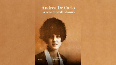 Andrea De Carlo – La geografia del danno