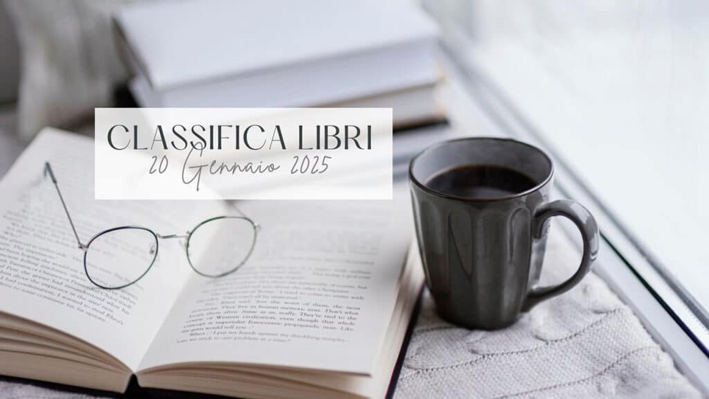 La classifica dei libri – 27 Gennaio 2025