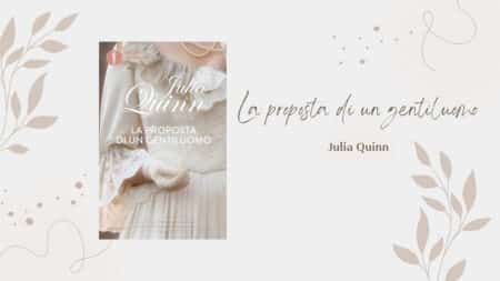 Julia Quinn - Bridgerton 3. La proposta di un gentiluomo